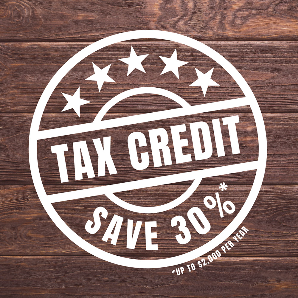 Tax Credit - Save 30%