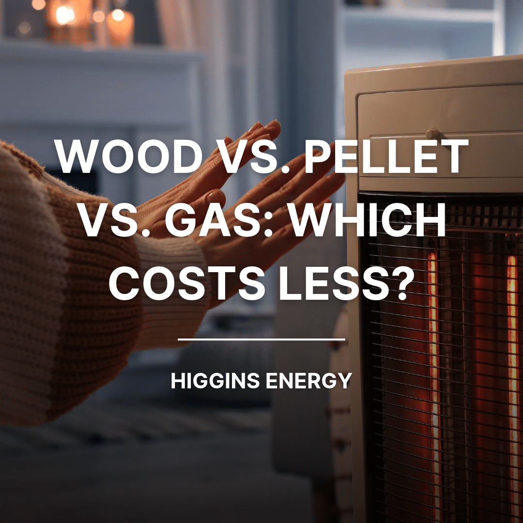 Wood vs. Pellet vs. Gas: Which Costs Less?