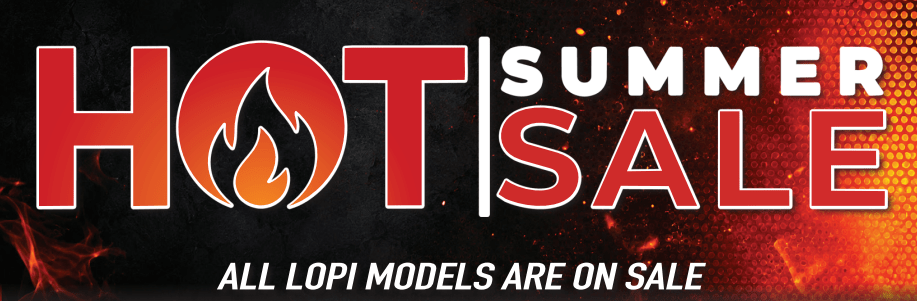 Hot Summer Sale | All Lopi and FPX models are on sale